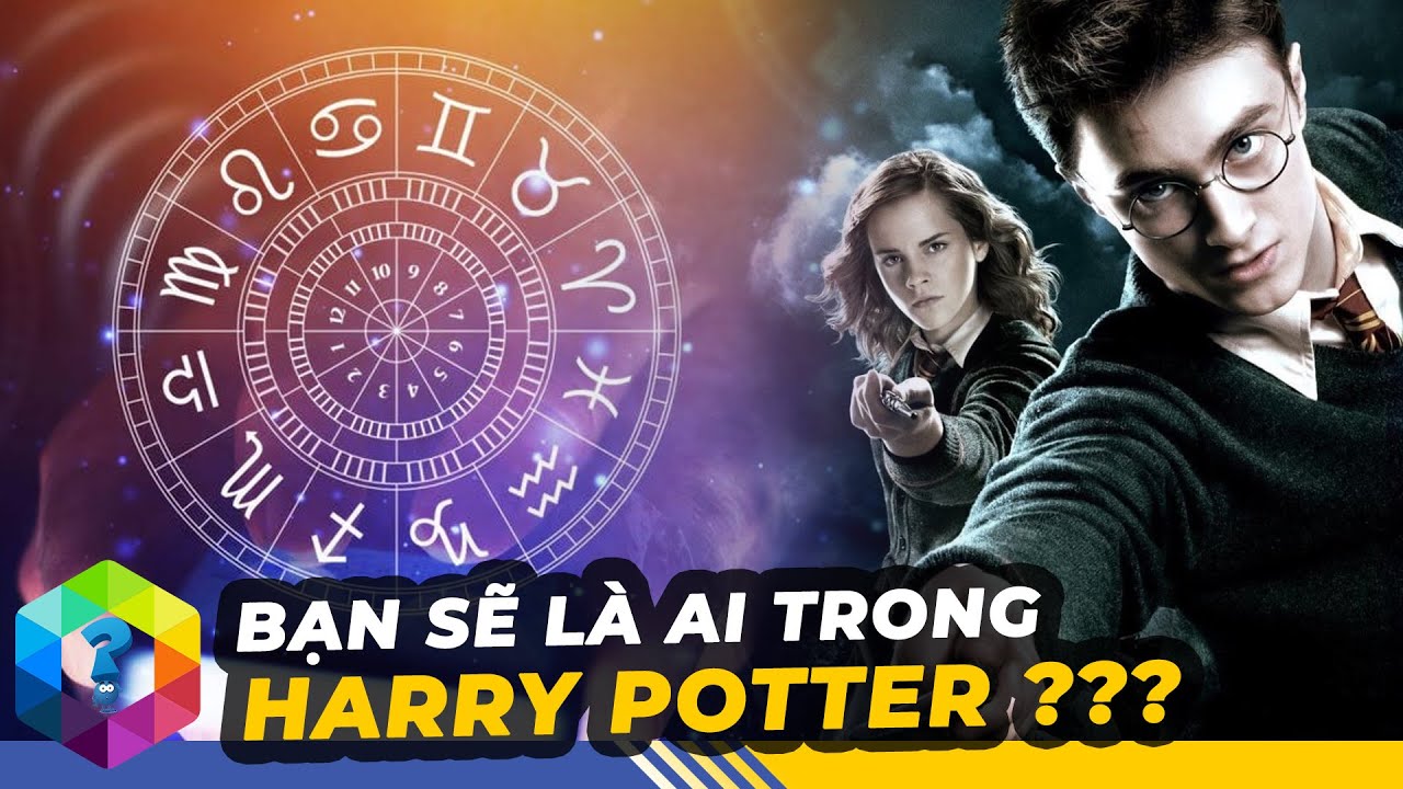 Bạn Là Ai Trong Harry Potter? Trắc Nghiệm Cực Hay Cho Fan Harry